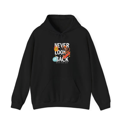 "Never Look Back" Hooded Sweatshirt - Motivational Casualwear