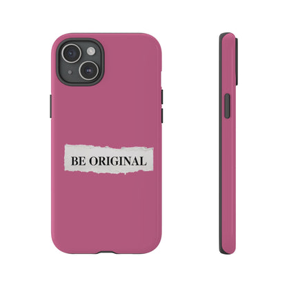 Be Original Tough iPhone Case - Stylish & Durable Protection