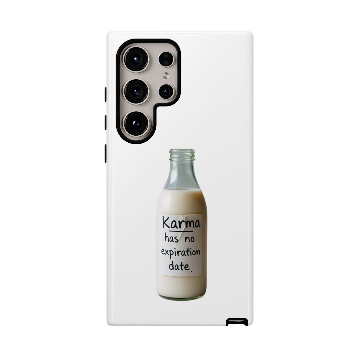 "Karma has no expiration date" iPhone, Samsung Galaxy, Google Pixel phone case