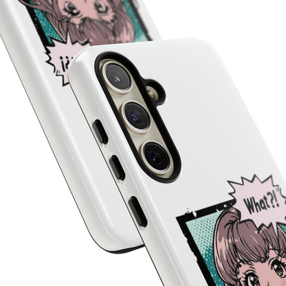 "What?!" Anime Phone Caes - Durable, Tough Cases - iPhone, Samsung Galaxy, and Google Pixel