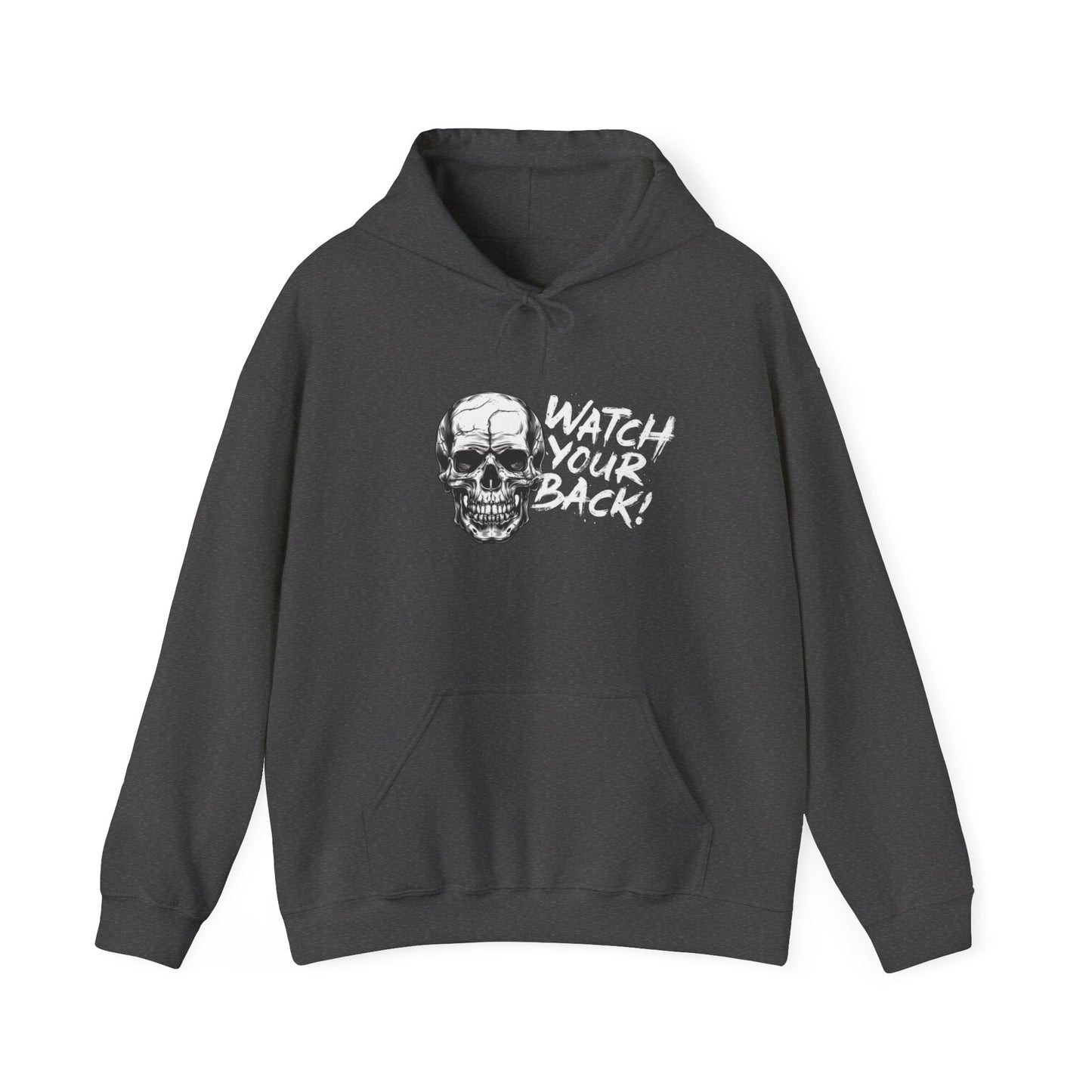 "Watch Your Back!" - Skull Graphic Hoodie