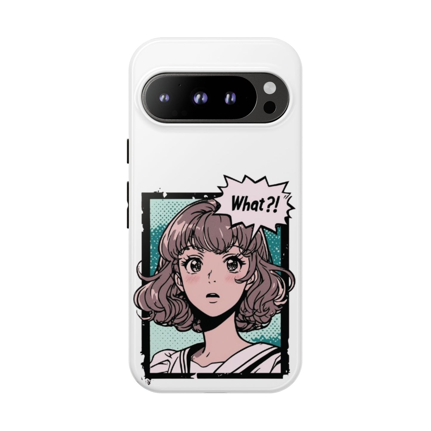 "What?!" Anime Phone Caes - Durable, Tough Cases - iPhone, Samsung Galaxy, and Google Pixel