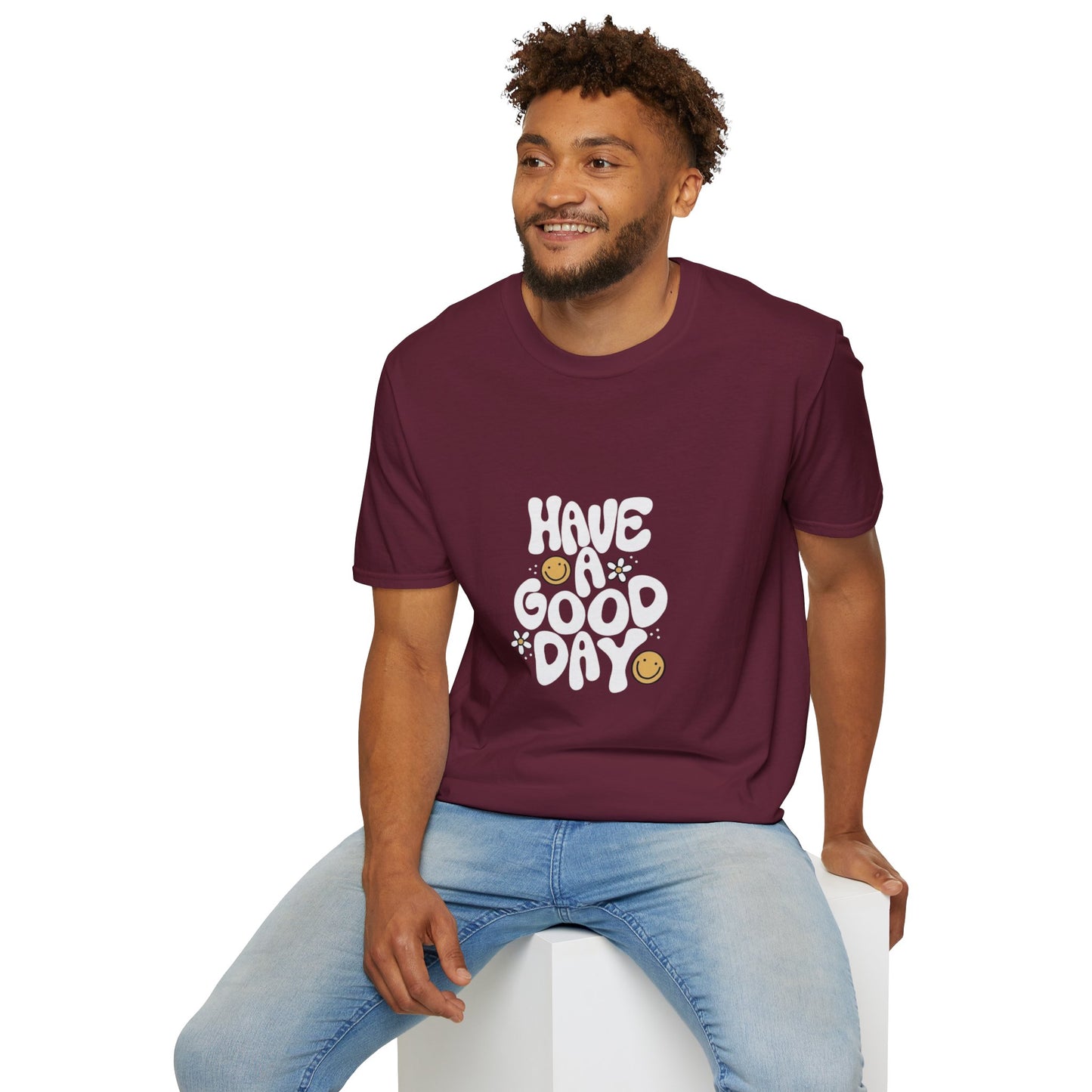 Have a Good Day Unisex Softstyle T-Shirt - Positive Vibes Tee