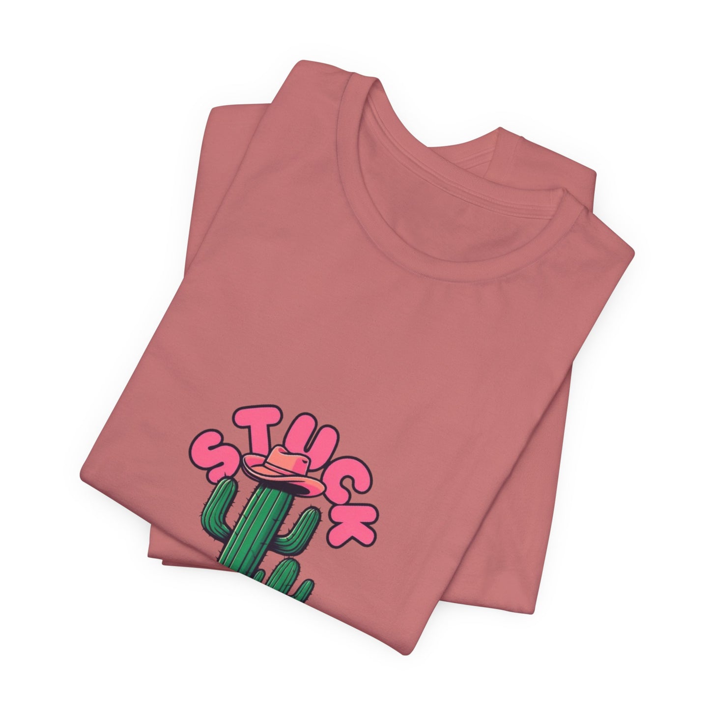 Stuck on You Cactus Tee - Unisex Jersey Short Sleeve T-Shirt