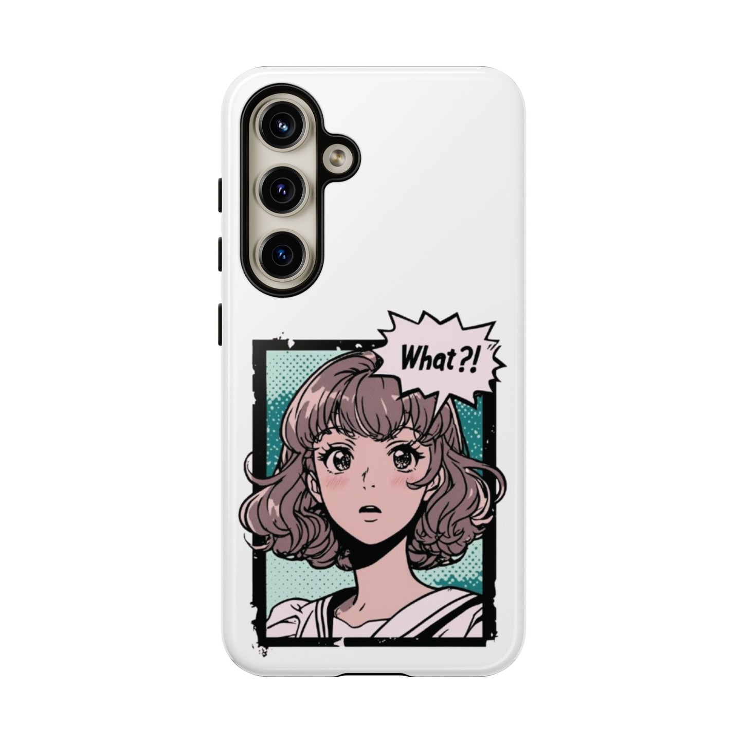 "What?!" Anime Phone Caes - Durable, Tough Cases - iPhone, Samsung Galaxy, and Google Pixel