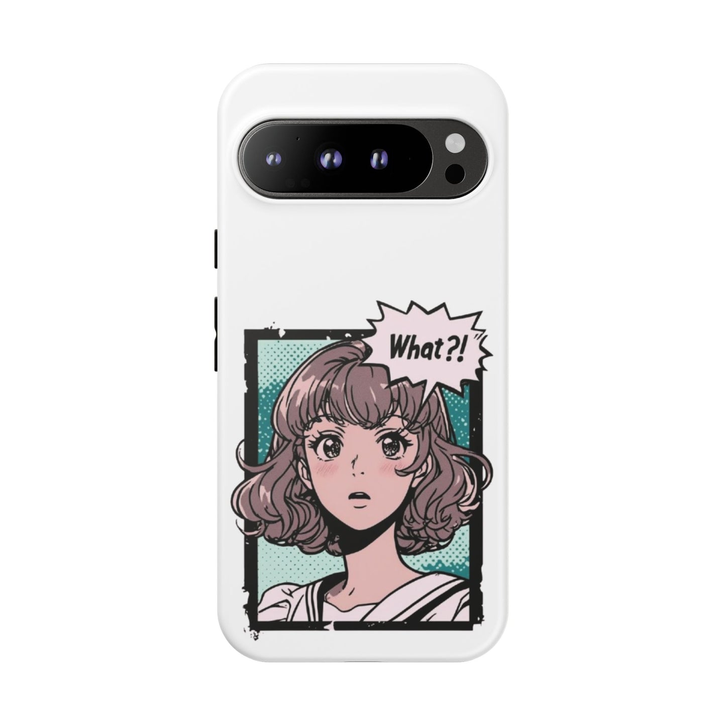 "What?!" Anime Phone Caes - Durable, Tough Cases - iPhone, Samsung Galaxy, and Google Pixel