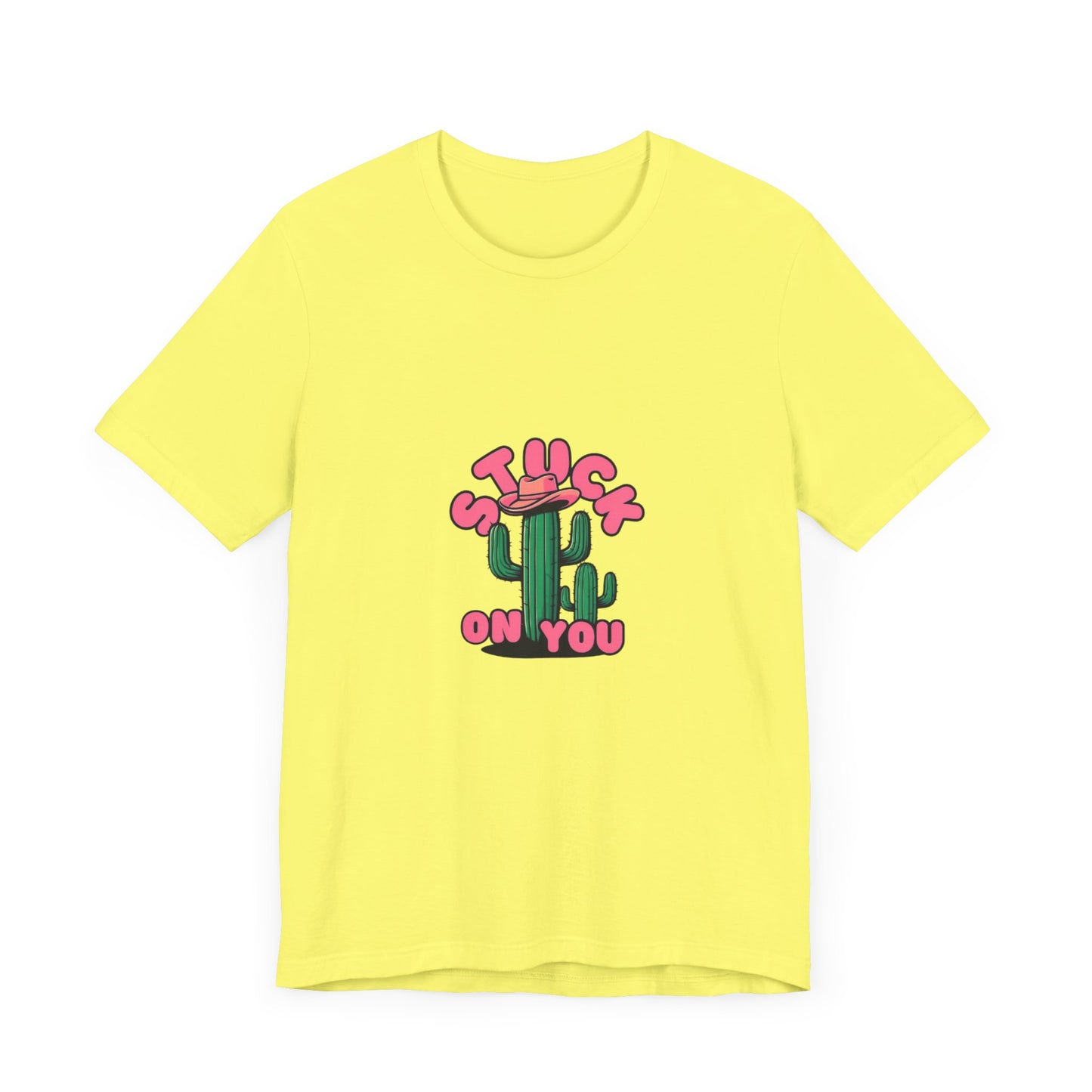 Stuck on You Cactus Tee - Unisex Jersey Short Sleeve T-Shirt