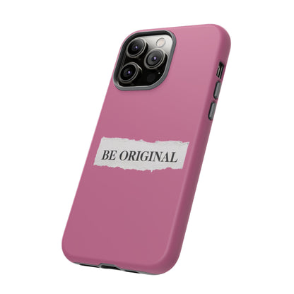 Be Original Tough iPhone Case - Stylish & Durable Protection