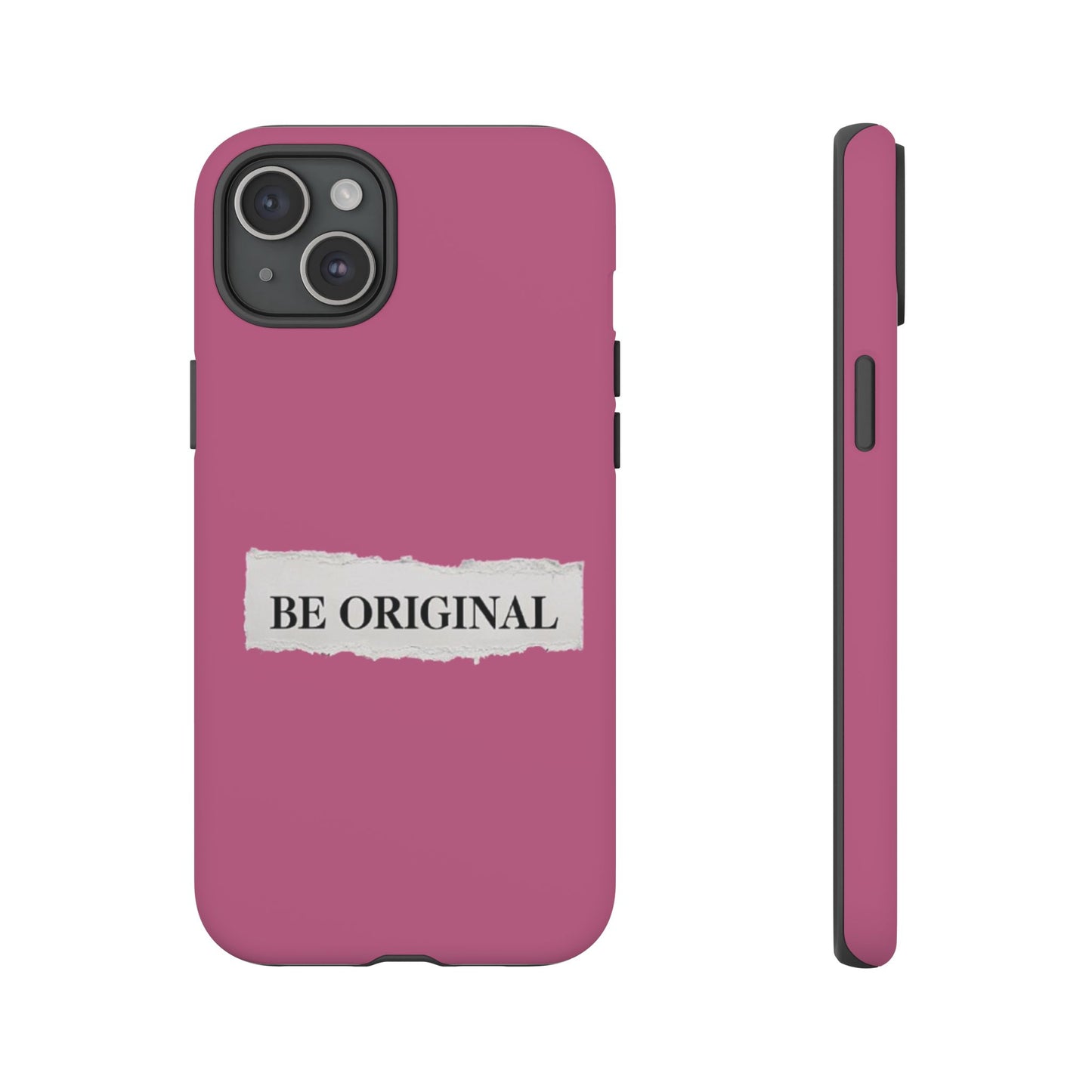 Be Original Tough iPhone Case - Stylish & Durable Protection