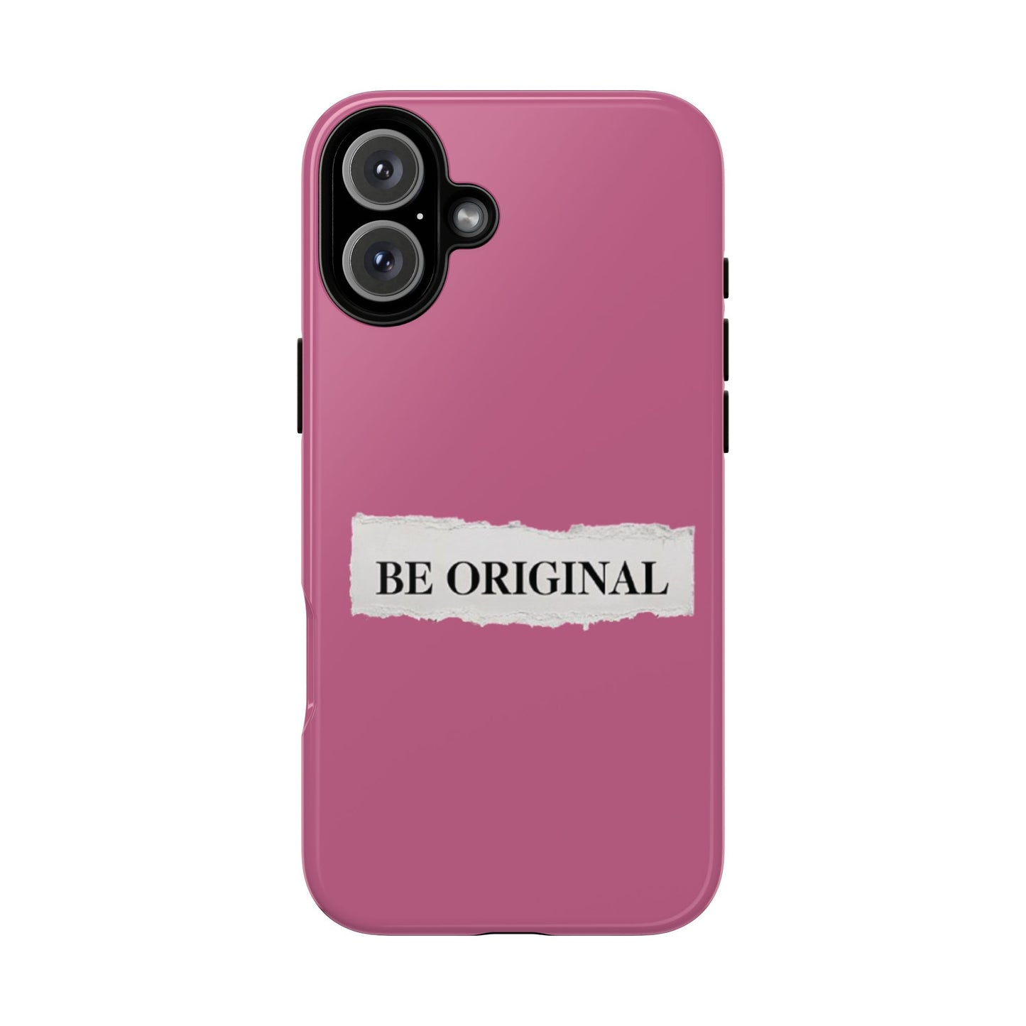 Be Original Tough iPhone Case - Stylish & Durable Protection