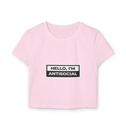 "Hello I'm Antisocial" Crop Top Shirt