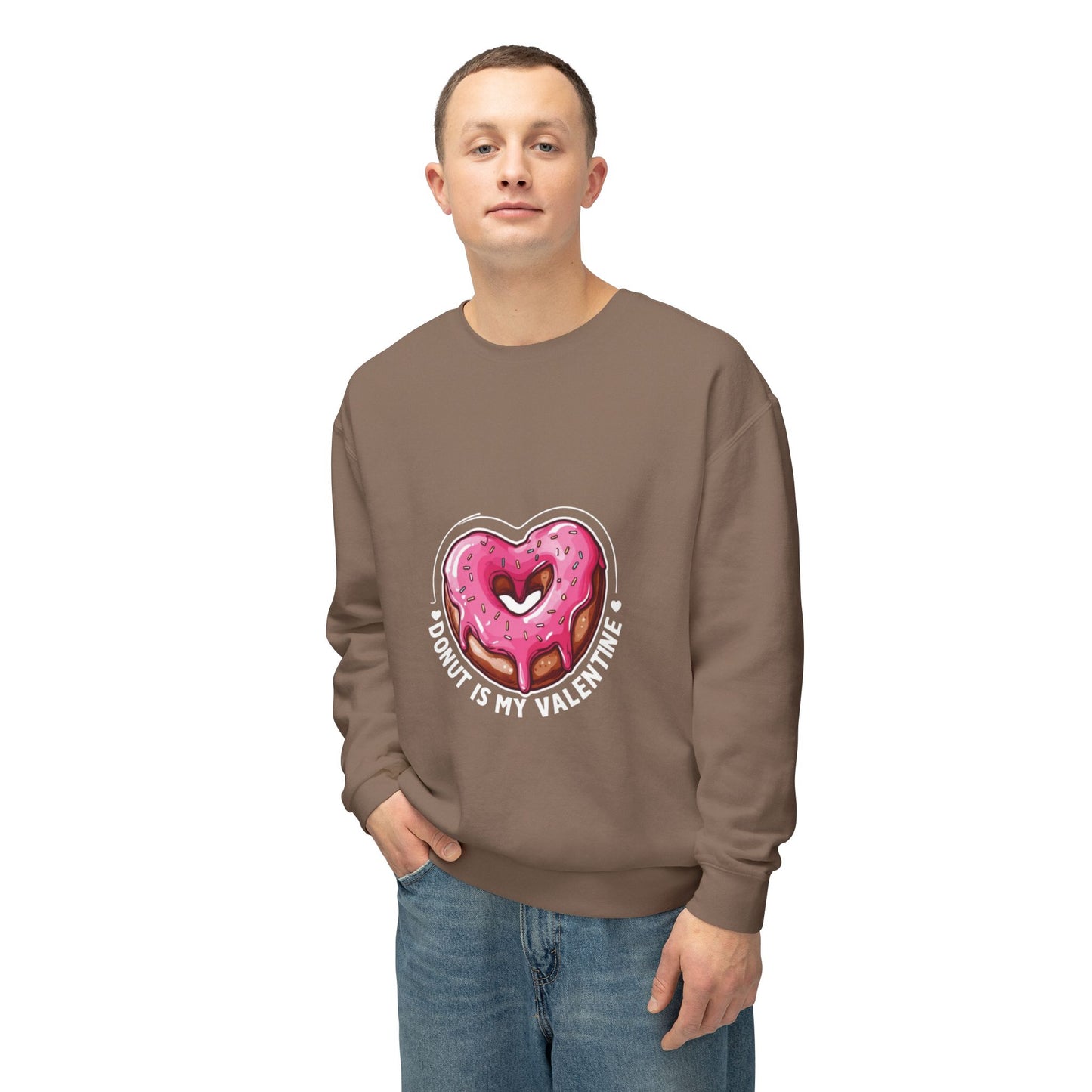 "Donut Is My Valentine" - Unisex Lightweight Crewneck Sweatshirt