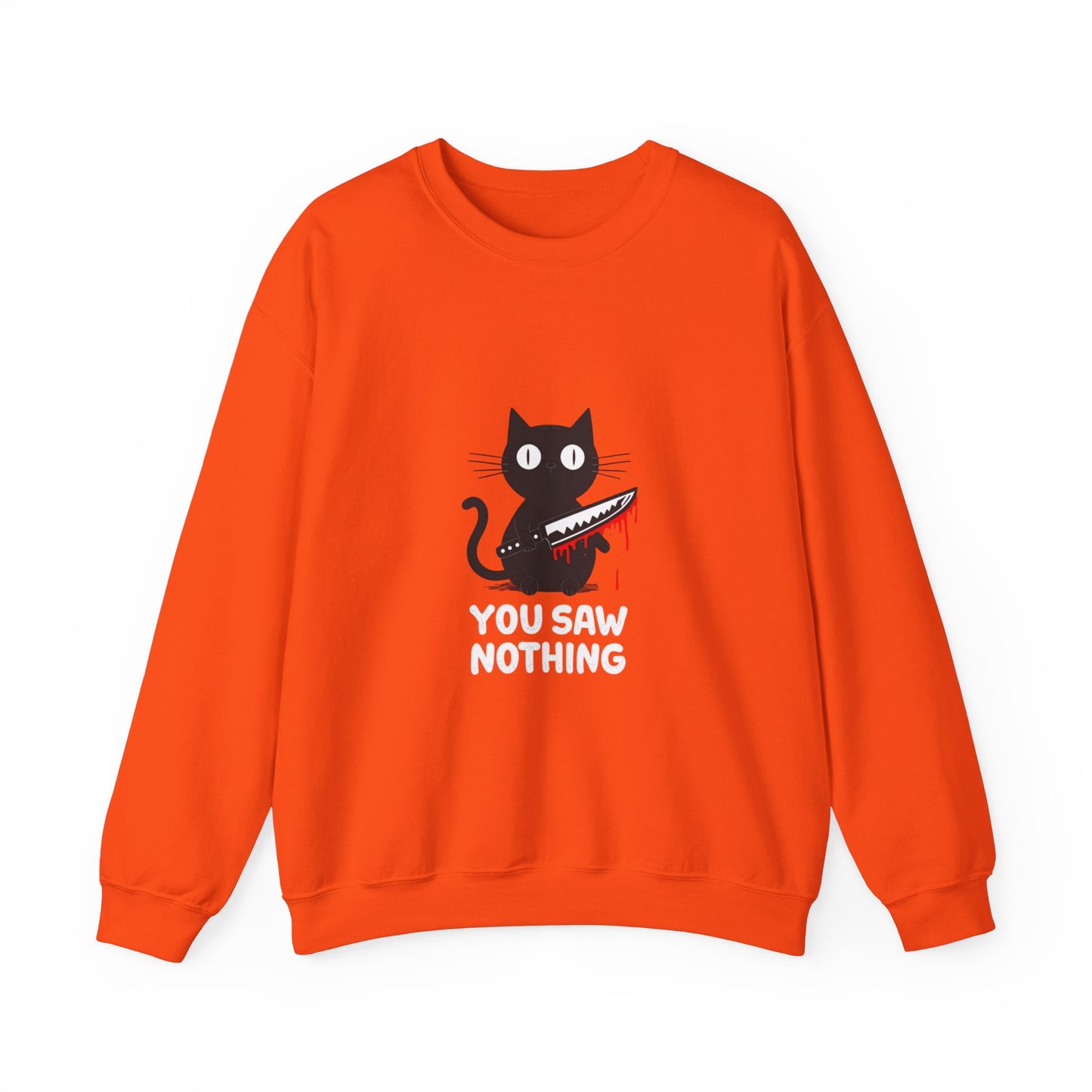 "Shh You Saw Nothing" - Funny Cat Sweatshirt - Front And Back Design