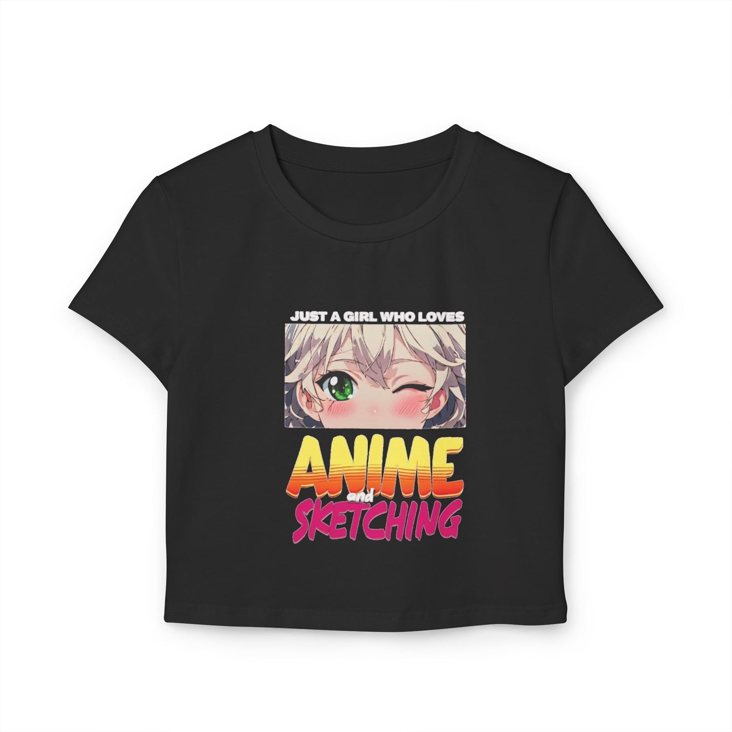 "Just A Girl Who Loves Anime And Sketching" Crop Top T-Shirt