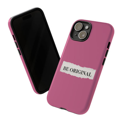 Be Original Tough iPhone Case - Stylish & Durable Protection