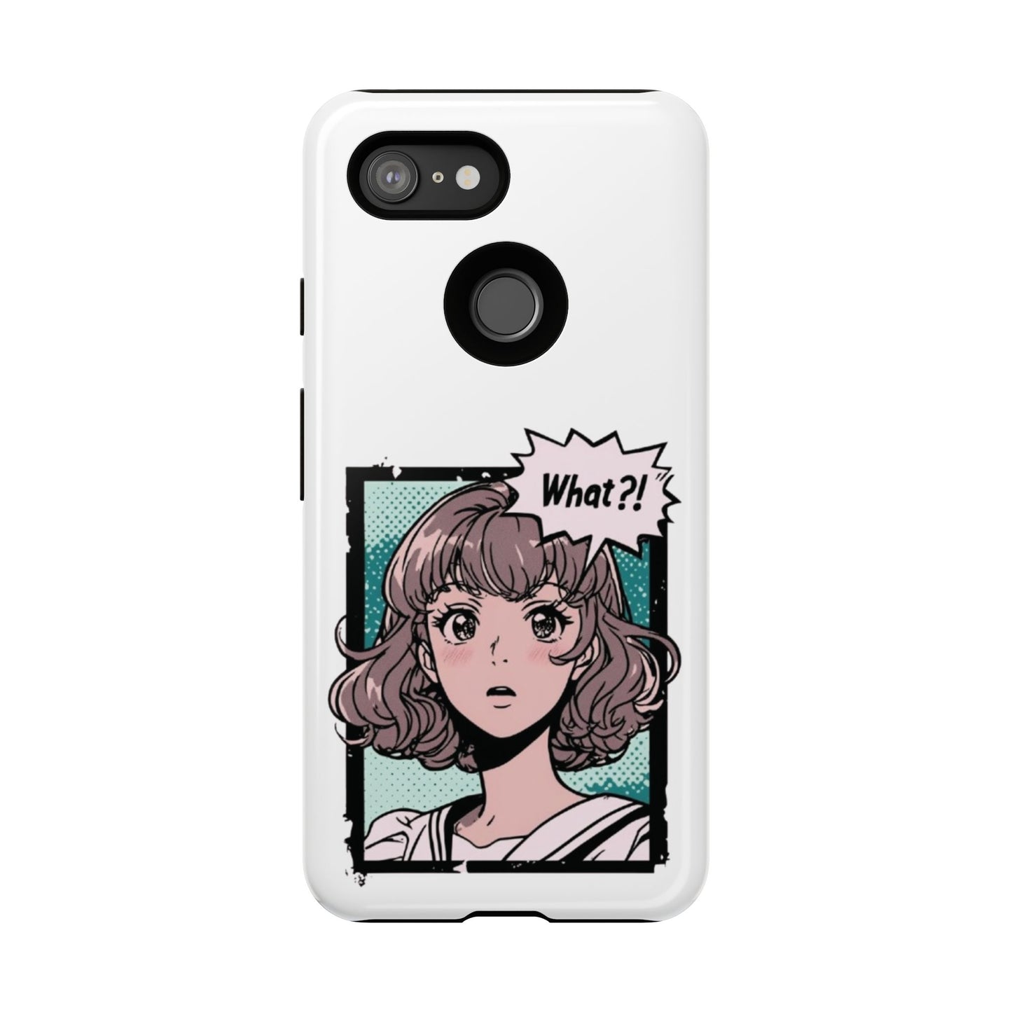 "What?!" Anime Phone Caes - Durable, Tough Cases - iPhone, Samsung Galaxy, and Google Pixel