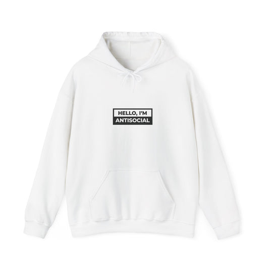 "Hello I'm Antisocial" Hoodie