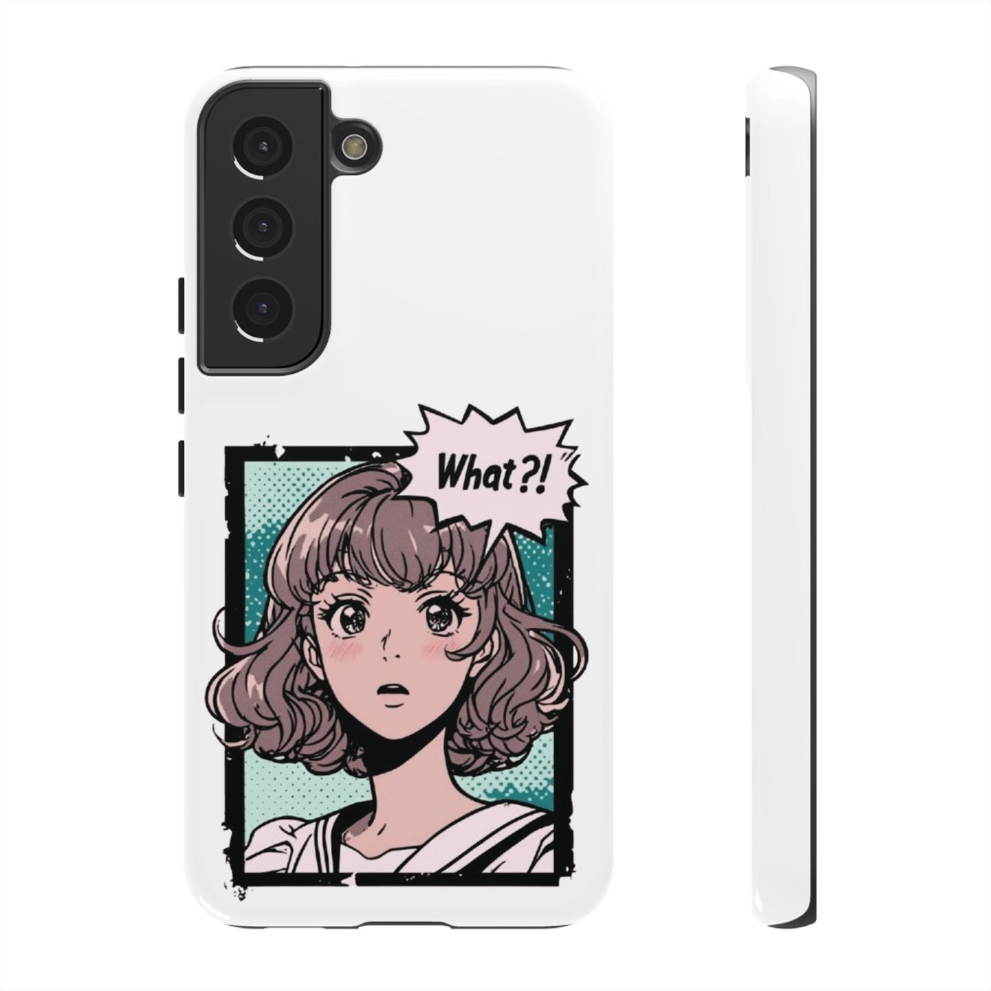 "What?!" Anime Phone Caes - Durable, Tough Cases - iPhone, Samsung Galaxy, and Google Pixel