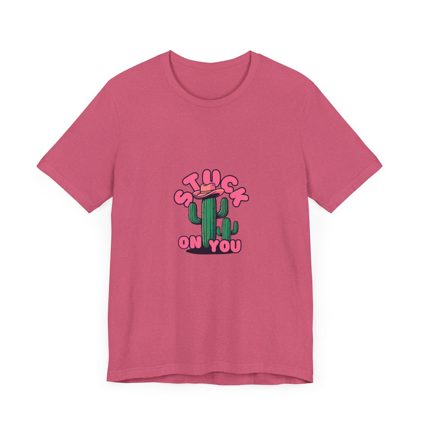 Stuck on You Cactus Tee - Unisex Jersey Short Sleeve T-Shirt