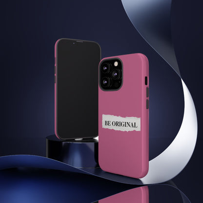 Be Original Tough iPhone Case - Stylish & Durable Protection