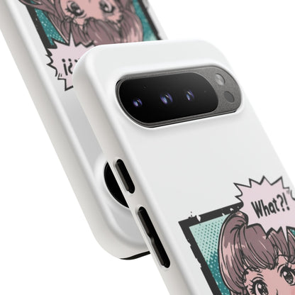 "What?!" Anime Phone Caes - Durable, Tough Cases - iPhone, Samsung Galaxy, and Google Pixel