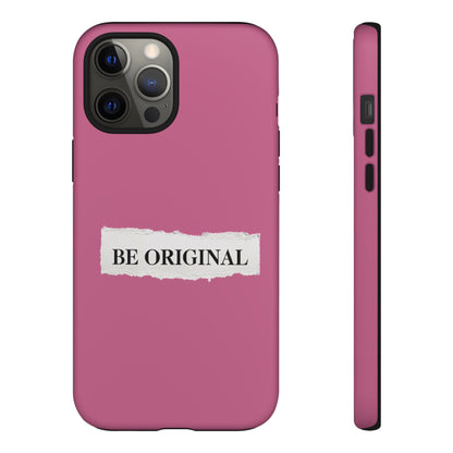 Be Original Tough iPhone Case - Stylish & Durable Protection