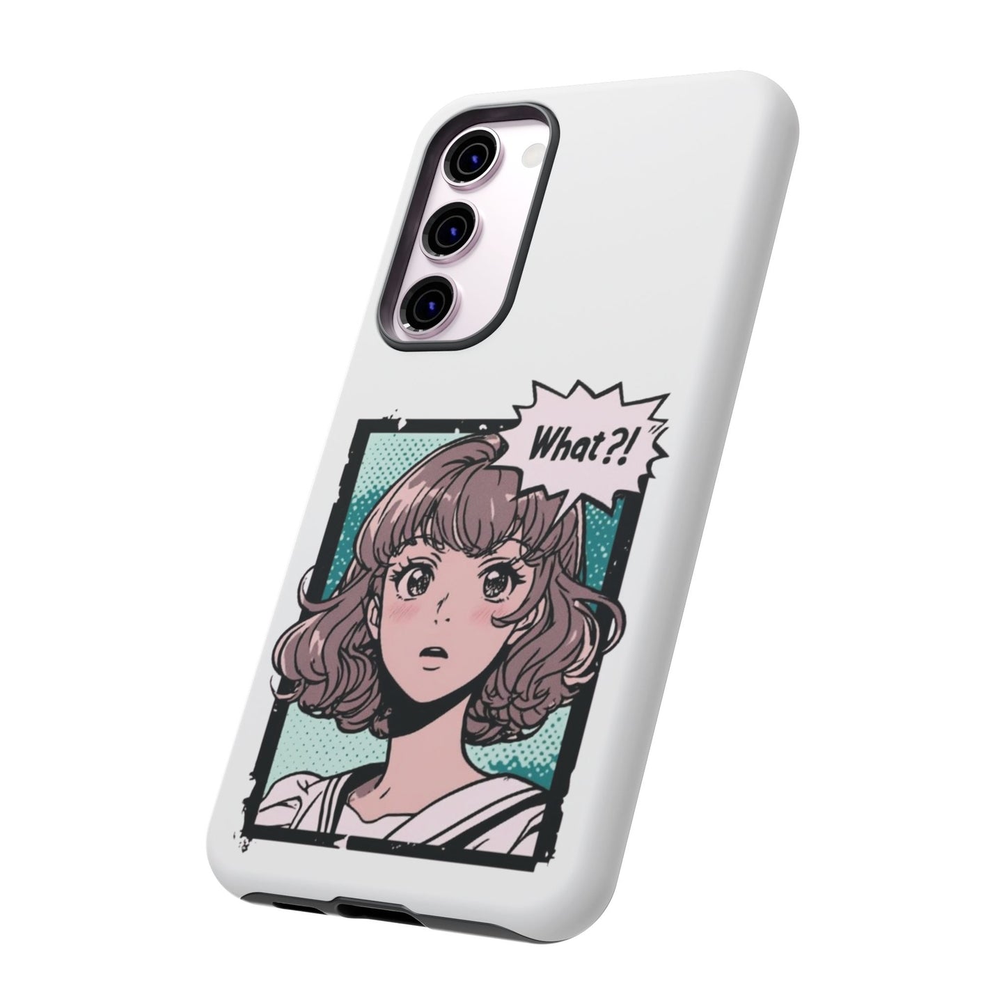 "What?!" Anime Phone Caes - Durable, Tough Cases - iPhone, Samsung Galaxy, and Google Pixel