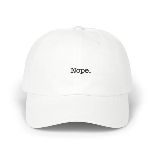 'Nope.' Classic Hat - Casual Adjustable Hat for Everyday Style