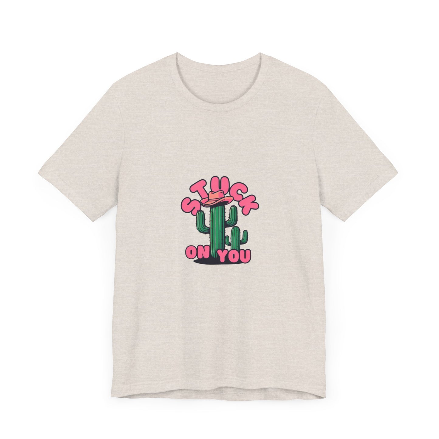 Stuck on You Cactus Tee - Unisex Jersey Short Sleeve T-Shirt