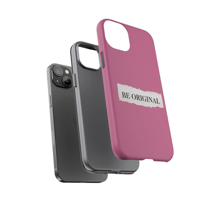 Be Original Tough iPhone Case - Stylish & Durable Protection