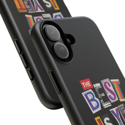 'The Best Is Yet To Come' - iPhone Case