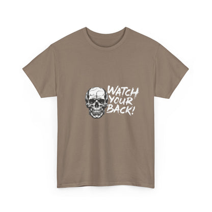 'Watch Your Back!' Skull Design, Perfect for Halloween - Unisex Heavy Cotton Tee