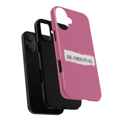 Be Original Tough iPhone Case - Stylish & Durable Protection