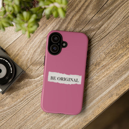 Be Original Tough iPhone Case - Stylish & Durable Protection