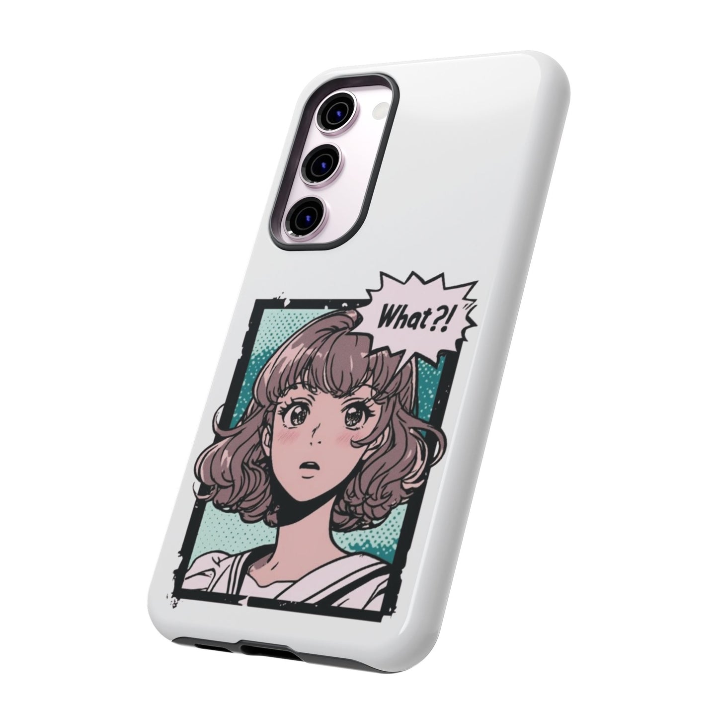 "What?!" Anime Phone Caes - Durable, Tough Cases - iPhone, Samsung Galaxy, and Google Pixel