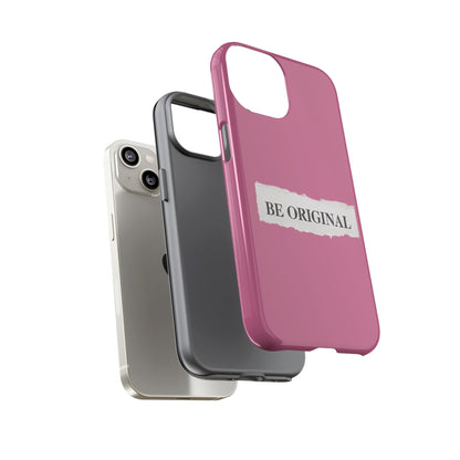 Be Original Tough iPhone Case - Stylish & Durable Protection