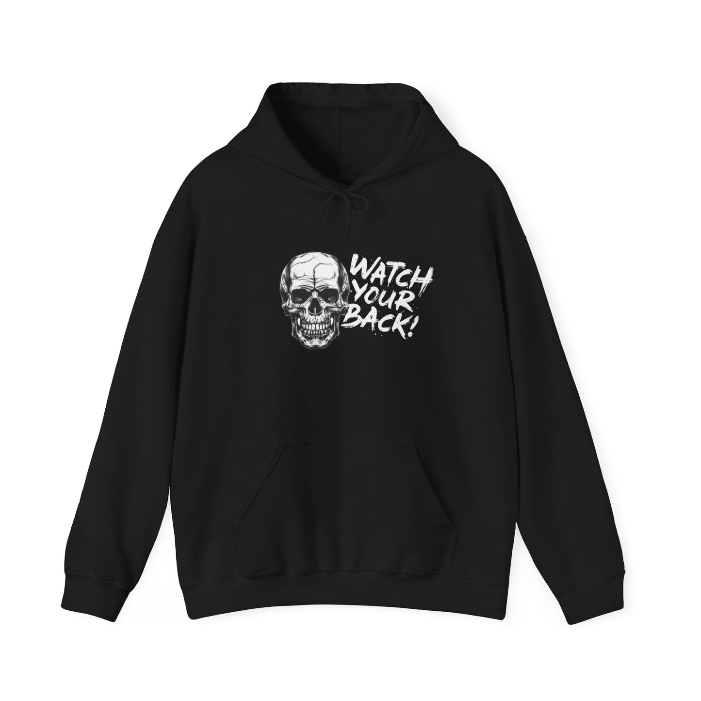 "Watch Your Back!" - Skull Graphic Hoodie