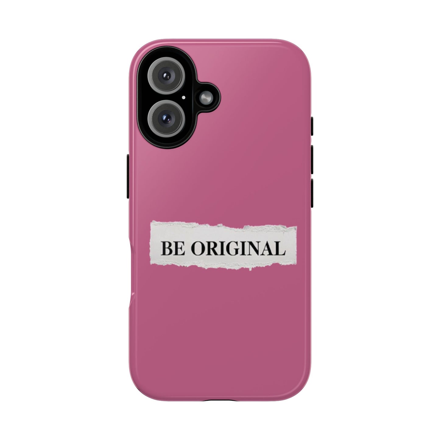 Be Original Tough iPhone Case - Stylish & Durable Protection