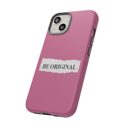 Be Original Tough iPhone Case - Stylish & Durable Protection