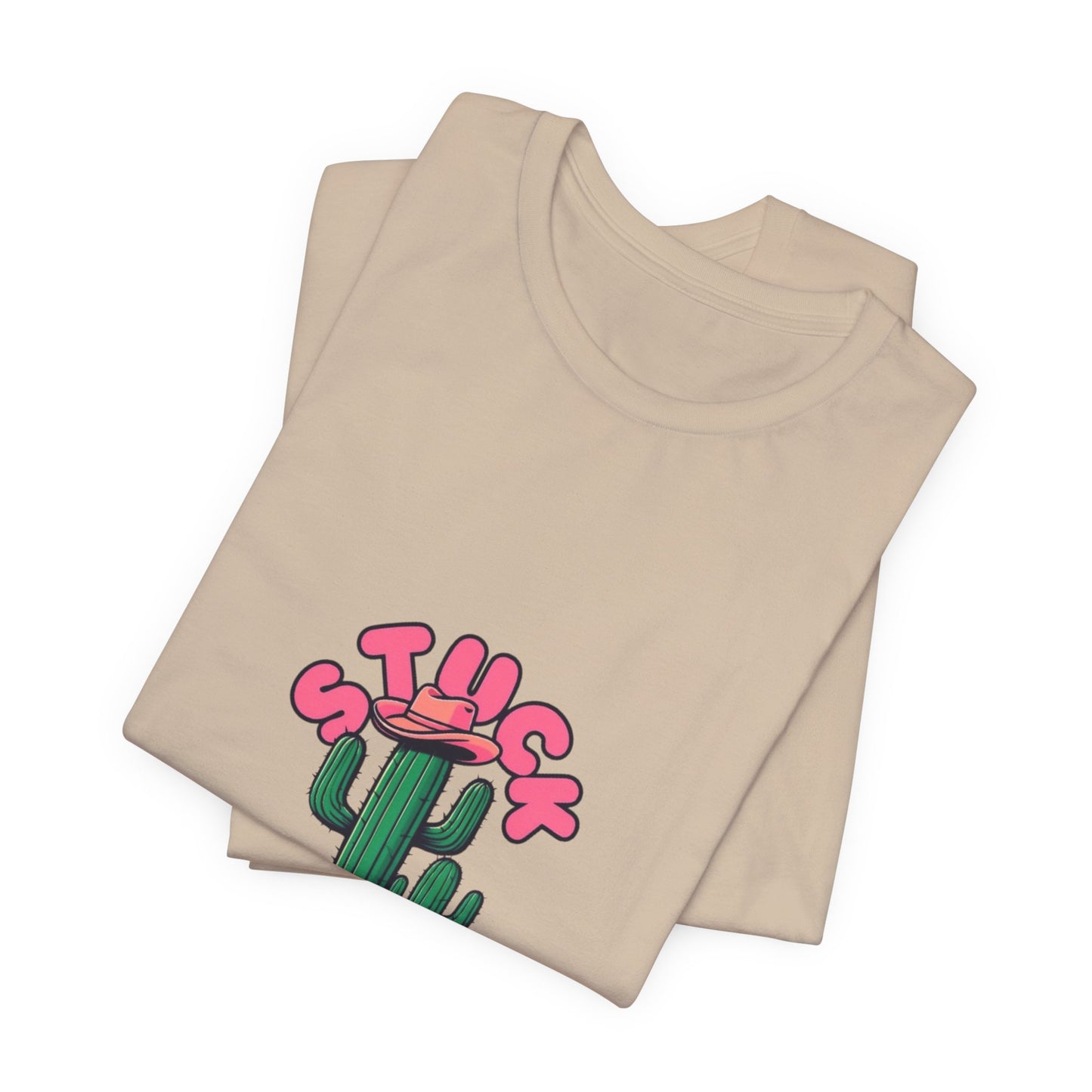 Stuck on You Cactus Tee - Unisex Jersey Short Sleeve T-Shirt