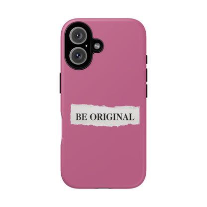 Be Original Tough iPhone Case - Stylish & Durable Protection