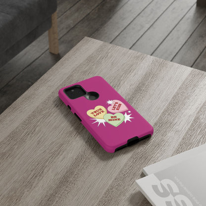 "Be Mine" Valentine's Day Themed Phone Cases