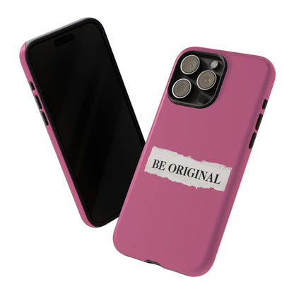 Be Original Tough iPhone Case - Stylish & Durable Protection