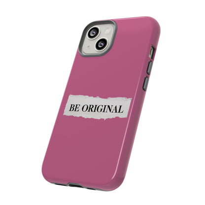 Be Original Tough iPhone Case - Stylish & Durable Protection