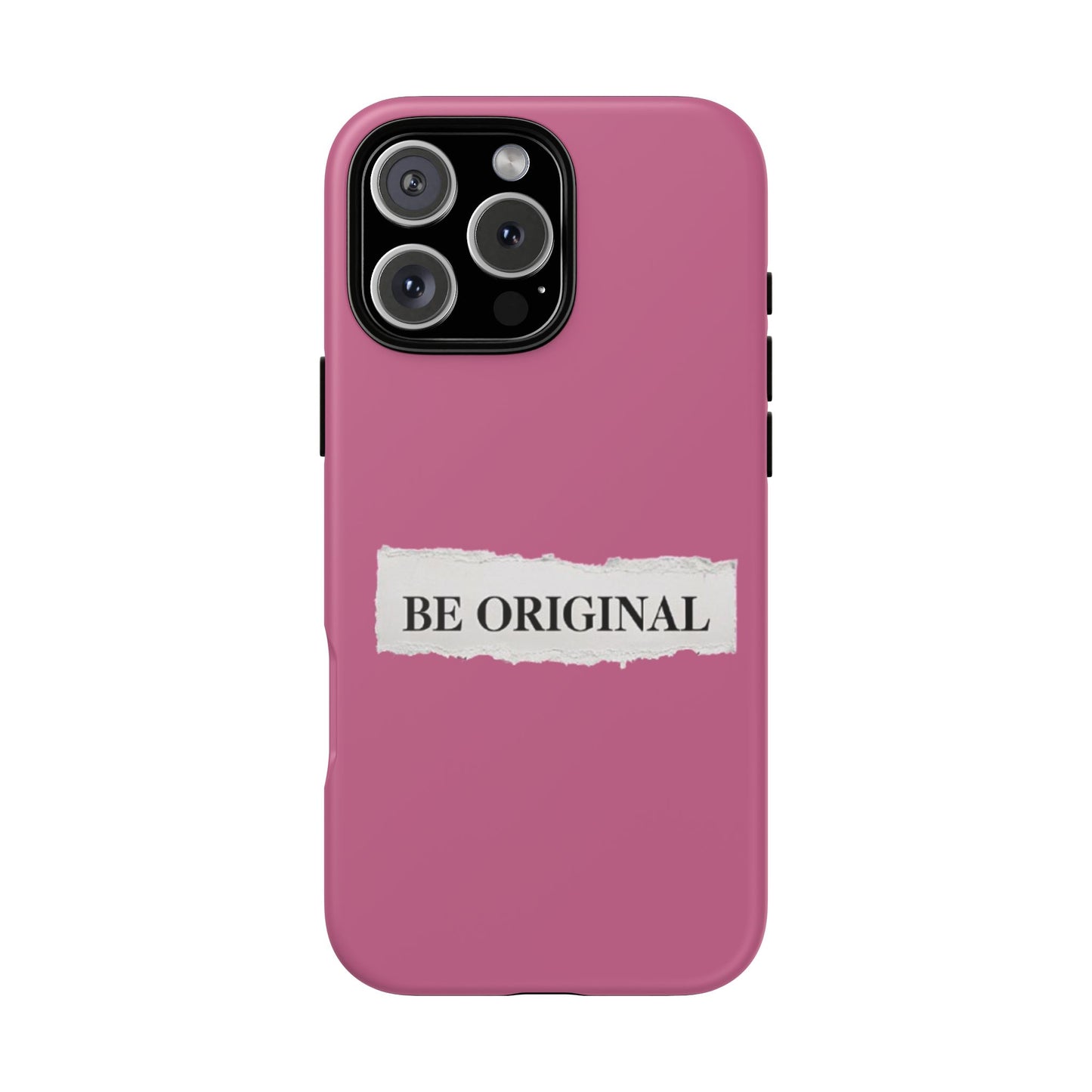 Be Original Tough iPhone Case - Stylish & Durable Protection