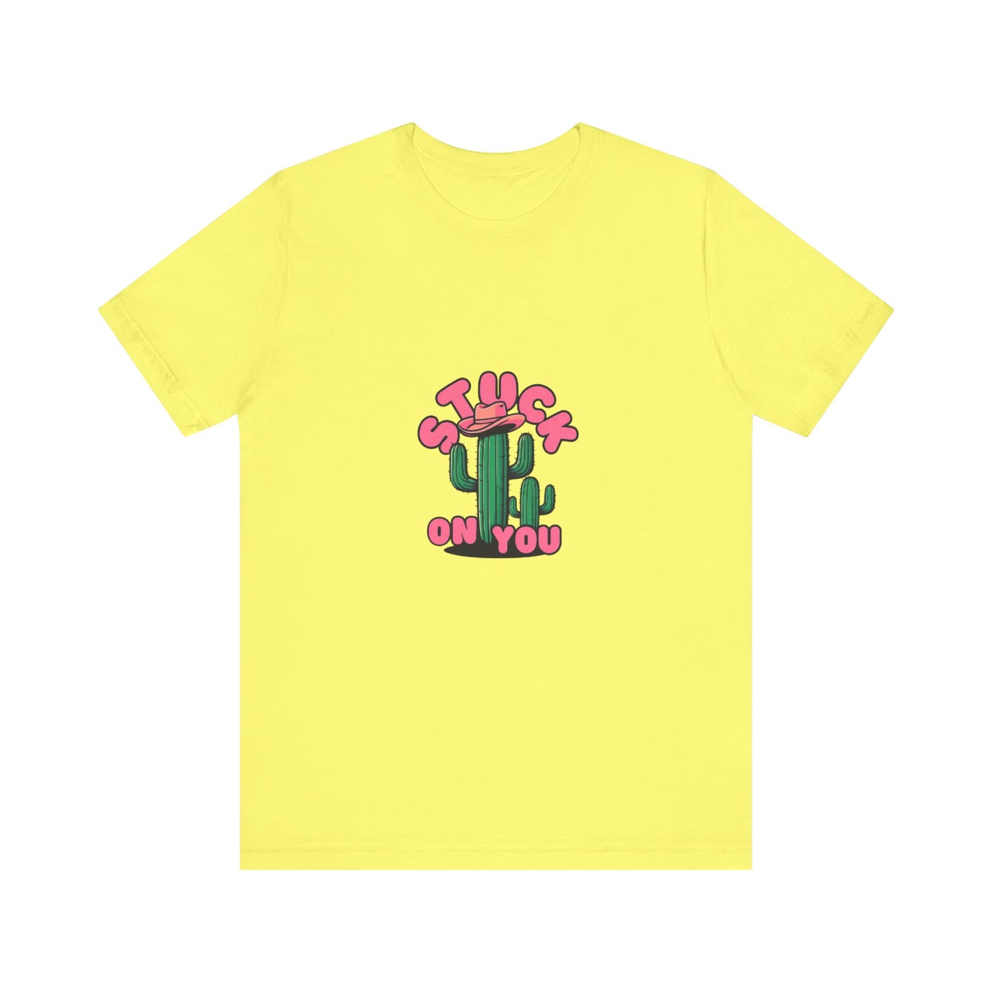 Stuck on You Cactus Tee - Unisex Jersey Short Sleeve T-Shirt