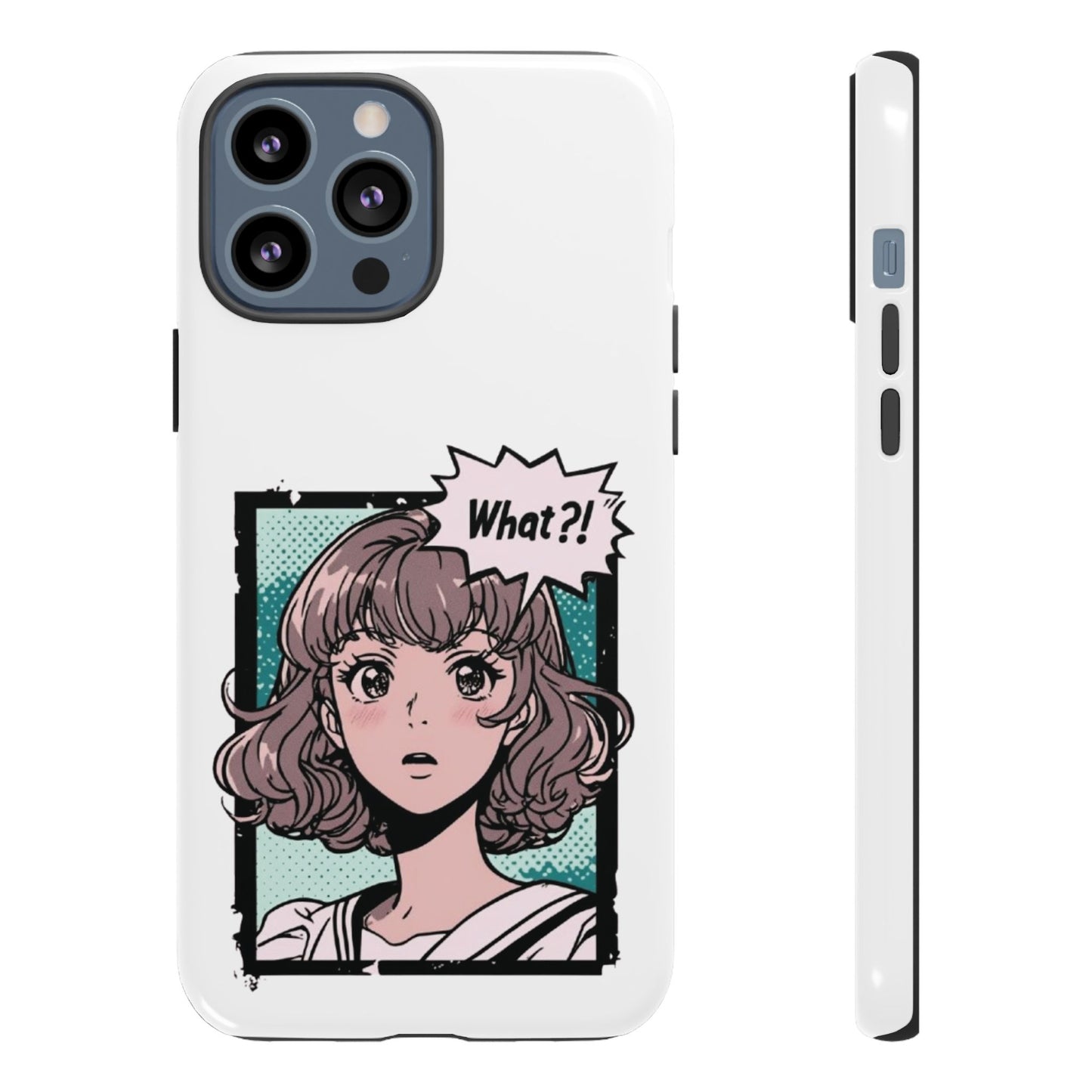 "What?!" Anime Phone Caes - Durable, Tough Cases - iPhone, Samsung Galaxy, and Google Pixel